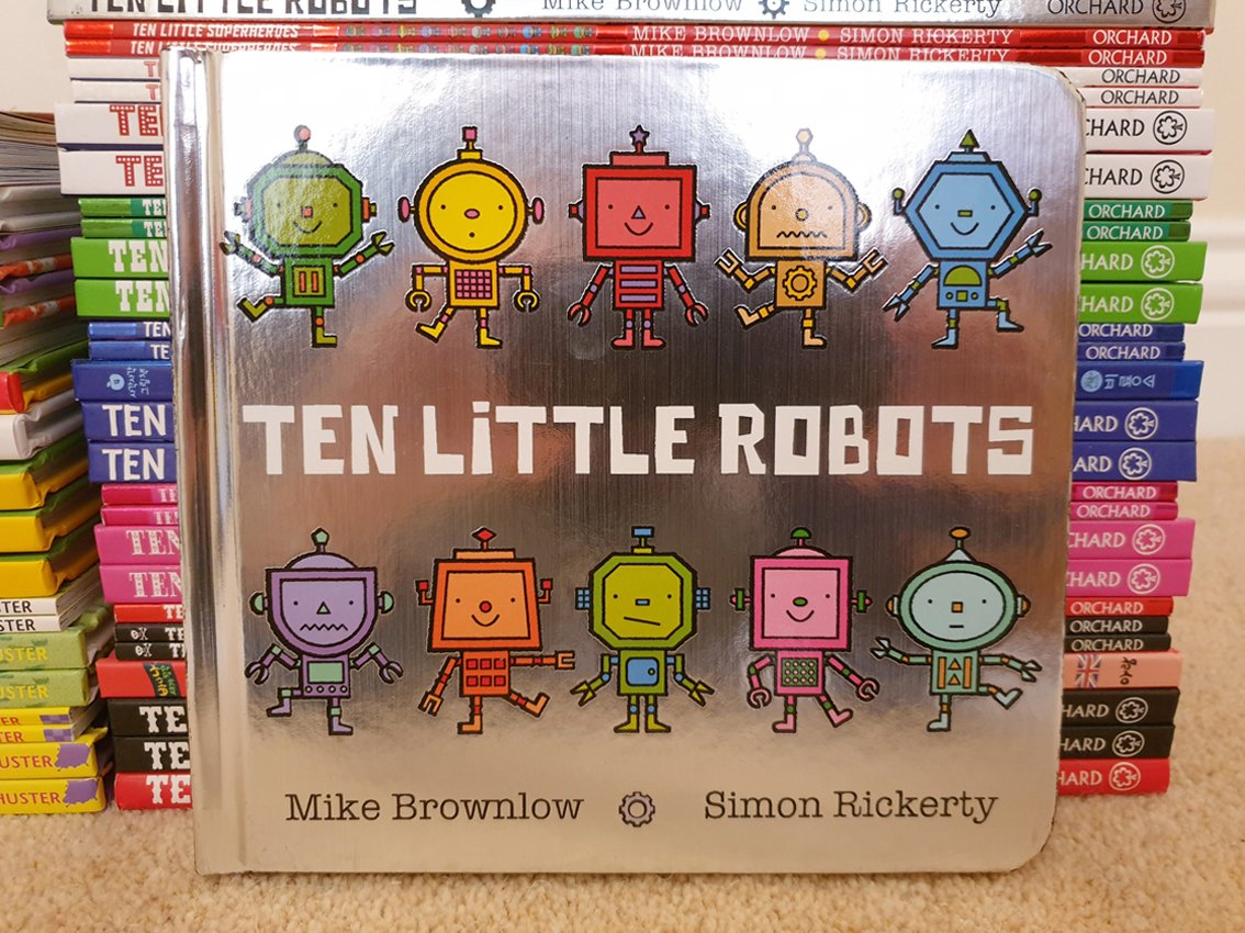 SimonRickerty's tweet photo. Chunky Board Book edition of Ten Little Robots - out today! @MikeBrownlow1 @orchardbooks @HachetteKids https://t.co/8y3fIjZp9j