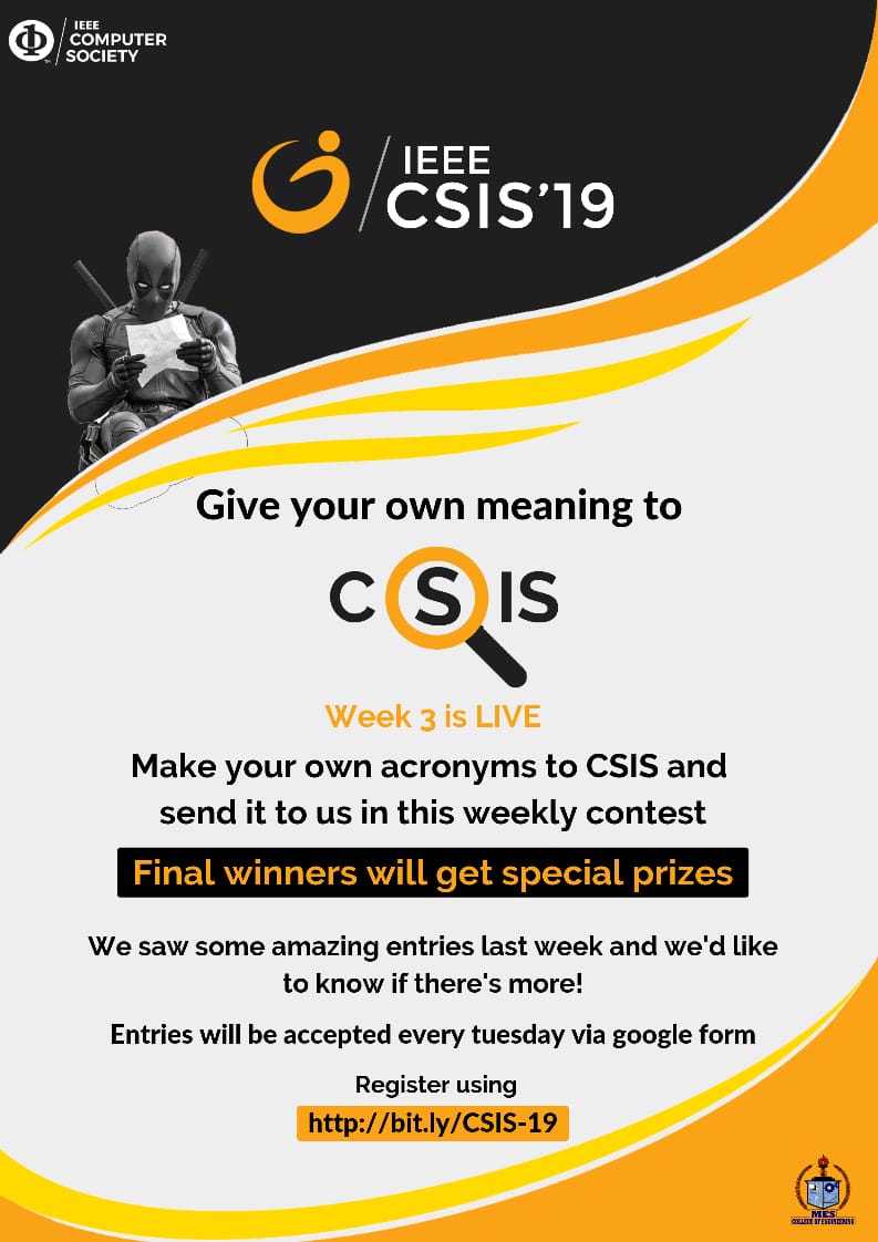 ieeecsis's tweet photo. Week 3 of the Give your name to CSIS is now open. The rules are the same as last time. Link to apply is given. Try to impress Deadpool whose gonna judge it. Good luck!

Link : https://t.co/JpDLt7KMuj

#ieee #ieeecs #ieeecsis #csis19 #ieeesbmesce #ieeecssyp https://t.co/fgbAotzW1X