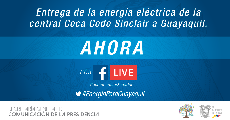 ComunicacionEc's tweet photo. AHORA | Presidente @Lenin Moreno participa de la entrega de energía eléctrica de la central Coca Codo Sinclair a Guayaquil a través del sistema de transmisión a 500 KV.

Sígalo por ▶️ https://t.co/ahNDRsLRxh

#EnergíaParaGuayaquil https://t.co/vh8dSl5gCc