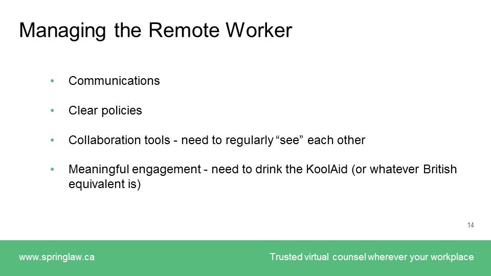 SpringLawFirm's tweet image. Managing the Remote Worker

(slide from our "Remote Employees in a Digital Age" presentation)

#remoteworker #virtualworker #lawblog #EmployerResources #WorkplacePolicies #HR #tech #techdata