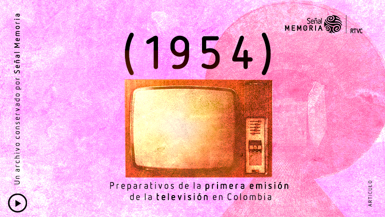 InstitucionalTV's tweet photo. ¡Estamos celebrando 🎉🎊 📺! Un día como hoy, pero en 1954, llegó al país la televisión con la idea de ser un medio de educación.

Queremos preguntarte: ¿Cuál es tu #PrimerRecuerdo con la televisión colombiana?

Somos @RTVCco @SenalMemoria https://t.co/pFaftWI3m8