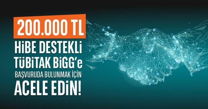 TÜBİTAK BİGG PROGRAMINA BAŞVURU SÜRESİ 
17 HAZİRAN 2019'a KADAR UZATILDI !!!

BAŞVURULARINIZI teblegirisim.com ÜZERİNDEN 
YAPABİLİRSİNİZ.

Teknoloji Odaklı Yenilikçi iş Fikirlerine 200 BİN TL hibe sağlayan TÜBİTAK BİGG'e TİM-TEB Girişim Evi ile Hazırlanın!
<a href="/TEBleGirisim/">TEB'le Girişim</a>
