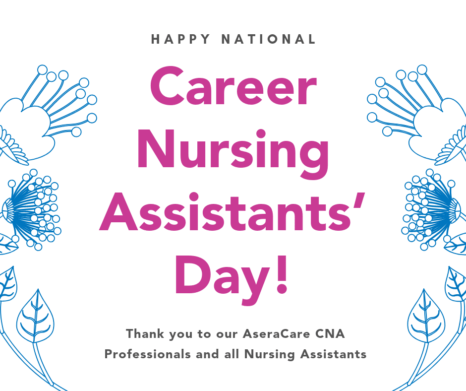 AseraCare's tweet photo. Today isΒ #CNADay! Shout out to all our amazing nursing assistants. Thank you for all that you do! https://t.co/gs8seTUSdl