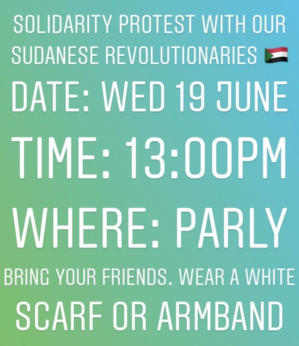 Please RT: If you’re in Cape Town, please join me in solidarity. Tell your peops and pull through! 🇸🇩✊🏽❤️ #PrayforSudan #SolidarityWithSudan