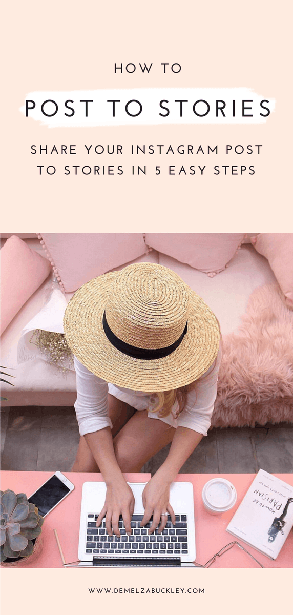 HOW TO SHARE AN INSTAGRAM POST TO YOUR INSTAGRAM STORY IN 5 EASY STEPS demelzabuckley.com/2019/06/how-to…