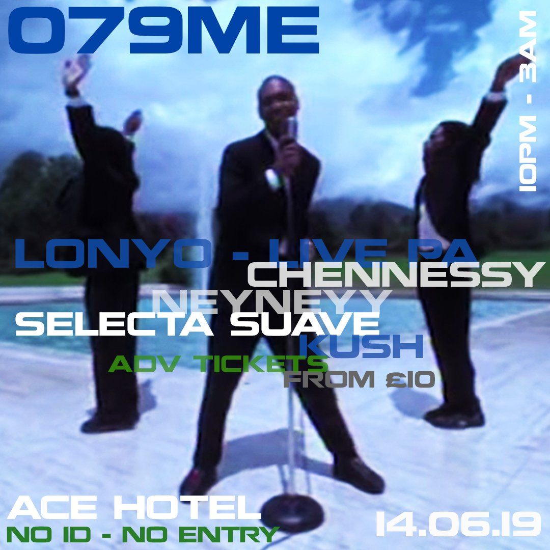 Fri 14 Jun — One for the skankers, 079ME are sending out an SOS to UKG legend <a href="/dj_lonyo/">Lonyo</a> who will be bringing the heat of summer love alongside DJs <a href="/GodBlessChen/">@GodBlessChennessy</a> <a href="/_neyneyy/">Baby girl</a> <a href="/selectasuave/">suavito</a> <a href="/Unkle_K/">…</a> and Kush.