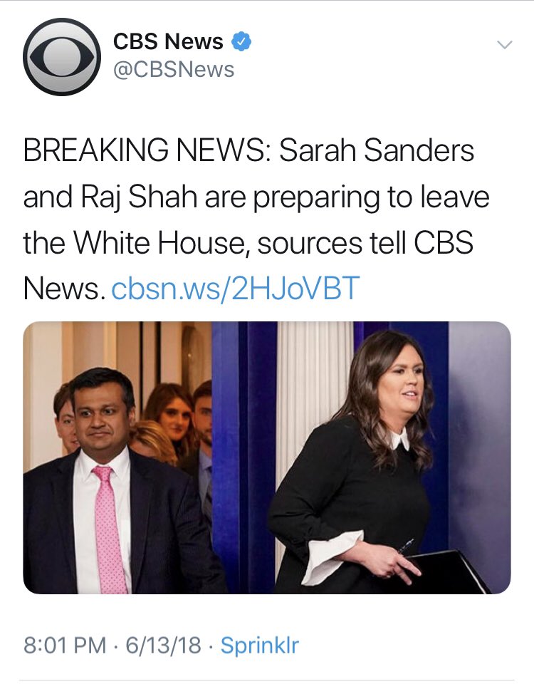 Trump announces that Sanders is leaving the WH at the end of June 2019 to the date (actually, almost to the hour) of  @CBSNews reporting a year ago from "sources" that Sanders will leave the WH at the end of 2018.