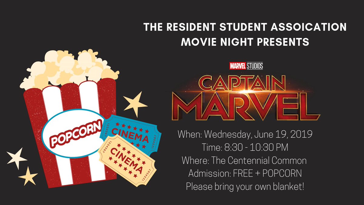 Join the Resident Student Association (RSA) for a Movie Night featuring Captain Marvel.

The event is FREE and you will also receive a FREE bag of POPCORN.

Please bring your own blanket! 

Wednesday, June 19, 2019 | 8:30- 10: 30 PM | The Centennial Common