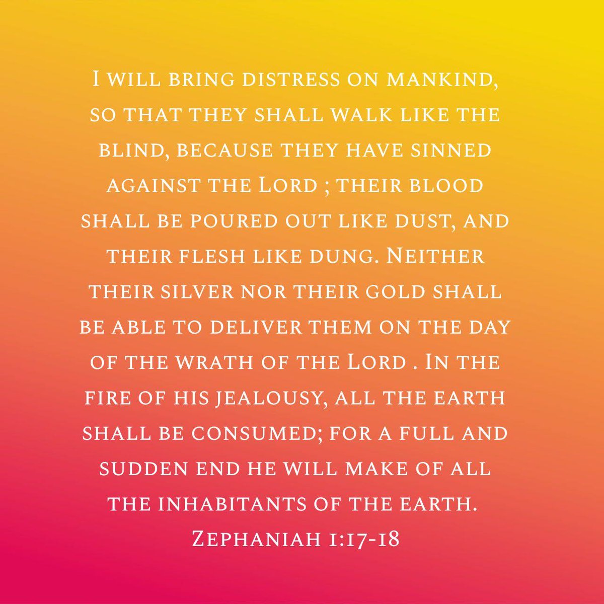 bekahomahen's tweet photo. the day of the Lord is near/ all the riches of the world can't save/ God is jealous for His glory because He is the ONLY one worthy of praise #RighteousJudge #MightySavior https://t.co/x3qnZLa5Hx
