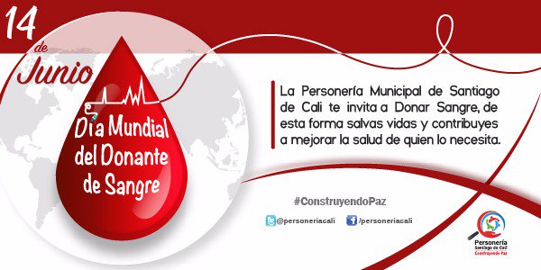 personeriacali's tweet photo. #14DeJunio #DíaMundialDelDonanteDeSangre
@personeriacali te invita a donar sangre, de esta forma salvas vidas y contribuyes a mejorar la salud de quien lo necesita.
#ConstruyendoPaz https://t.co/YpVhA0ypX6