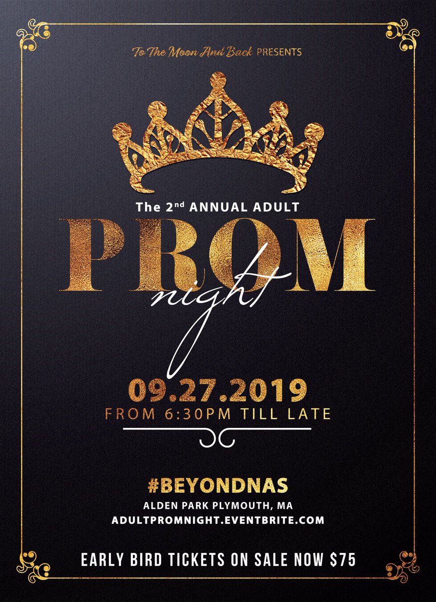 ToTheMoonMA's tweet photo. Early Bird Discounted Tickets Released for the 2019 Adult Prom! @ @AldenPark on 9.27.2019. Get general admission tickets for $75 until July 1st! https://t.co/TQ1nCIKocM #BeyondNAS https://t.co/d5uIL3cG1c