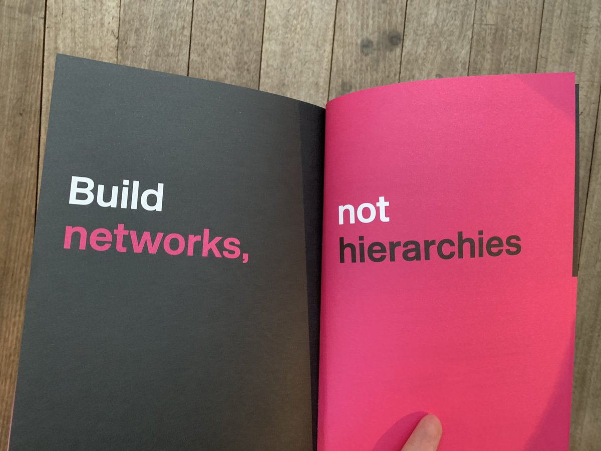 Build networks, not hierarchies.