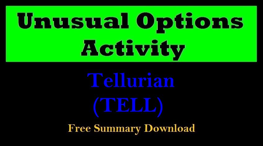 SmartMoneyCalls's tweet photo. $TELL - Unusual Option Activity
Free Summary Download at...  
https://t.co/TMugFSMKld … … #SmartMoney #UOA #Options #OptionsTrading #trading #tradingstrategy #tradingsignals https://t.co/jtcOgadv4L