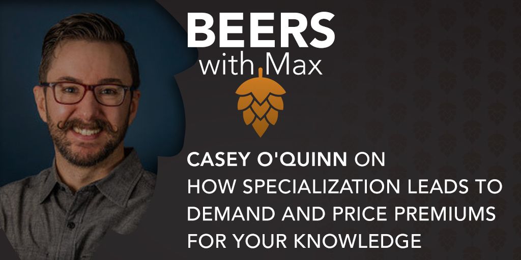 [New Episode] Casey O'Quinn on How Specialization Leads to Demand &amp; Price Premiums For Your Knowledge
Get the Full Episode Here--> buff.ly/2FabVXr