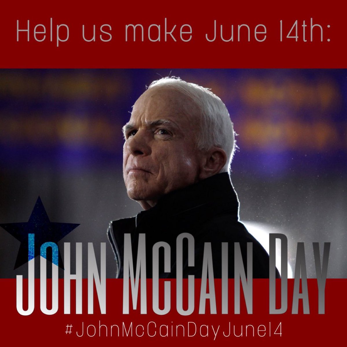 bannerite's tweet image. #JohnMcCainDay Tomorrow please share
