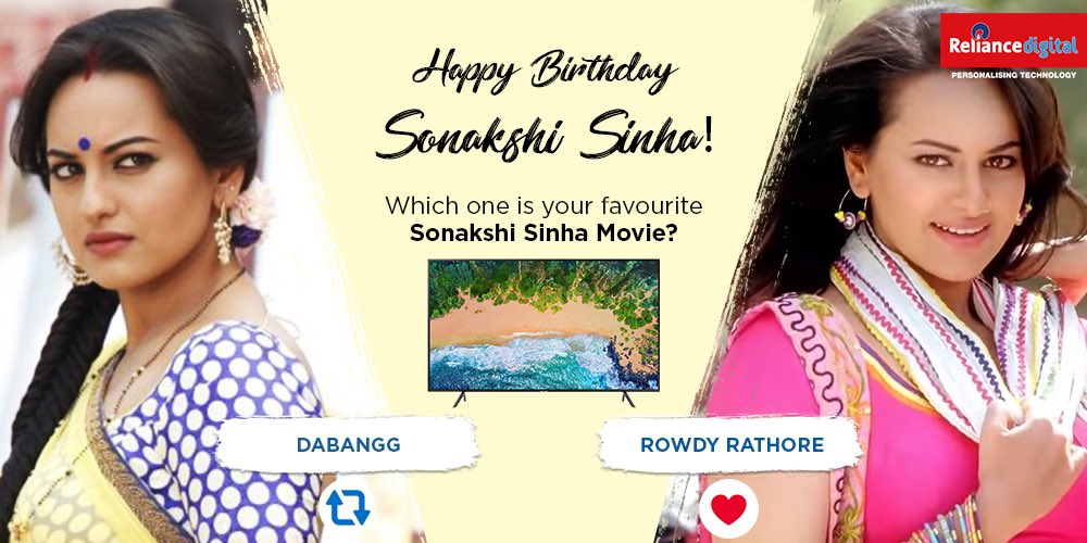 Reliance Digital wishes Sonakshi Sinha a very Happy Birthday! 