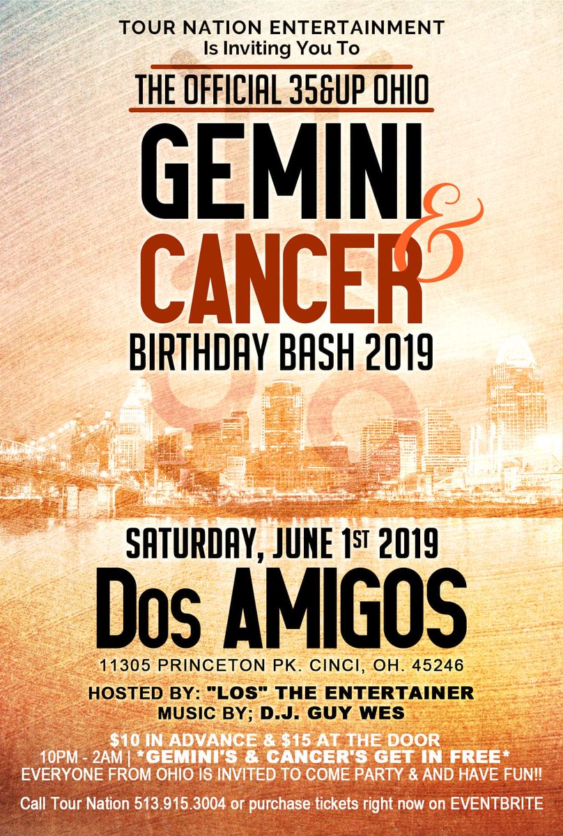 Geminis vs. Cancer Celebration featuring Cincinnati's own Dj Guywes at Dos Amigos tonight. 10pm -2am. 35 and up. Grown and Sexy. Hosted by Tour Nation Entertainment.$10 in advance at eventbrite. $15 at the door. Drink specials made by premiere bartenders.
#GeminiSeason