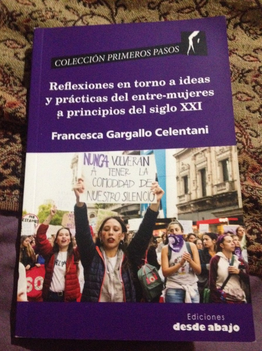 Reflexiones en torno a ideas y prácticas del entre-mujeres a principios del siglo XXI [word] francescagargallo.wordpress.com/2019/06/01/ref…