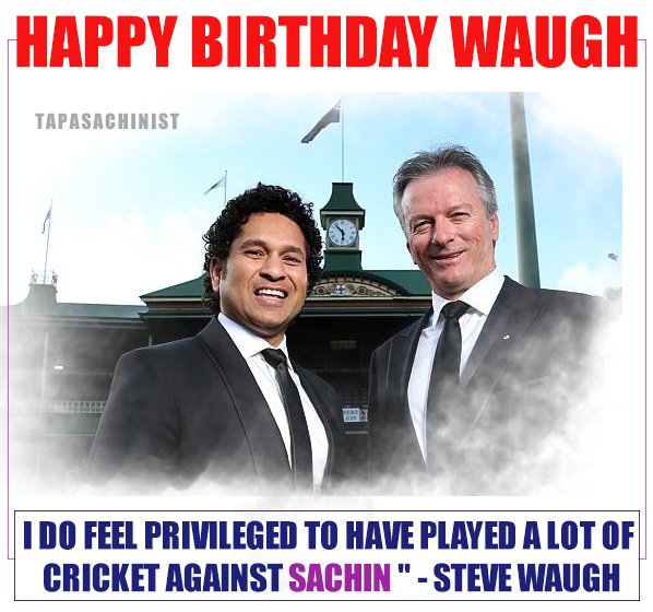 Wishing Happy Birthday Steve Waugh || 
