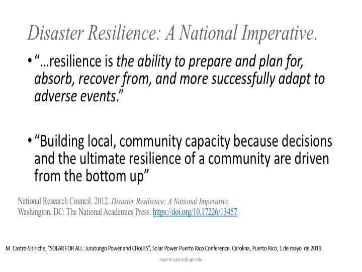 “Building local, community capacity because decisions and the ultimate resilience of a community are driven from the bottom up”, National Research Council. 2012. Disaster Resilience: A National Imperative. Washington, DC:  @theNASEM  https://doi.org/10.17226/13457  26/30