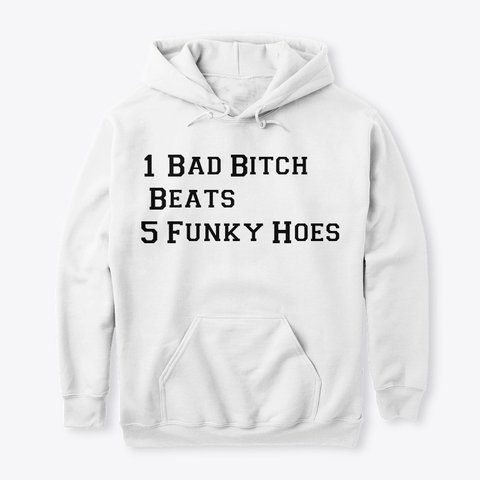 burunguworld's tweet photo. 1 Bad Bitch Beats 5 Funky Hoes
#tshirt #attitude #viral #hoodie
https://t.co/gcezh4bzEC https://t.co/yycB0XUEFV