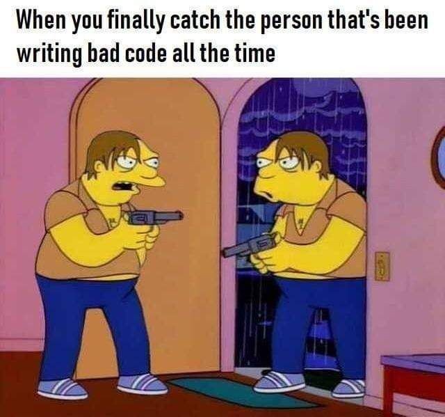 PrgrmmrHumor_io's tweet image. When you&apos;re your biggest enemy.⠀
----------------------------- ⠀ ⠀
#code #badcode #catch #ProgrammerHumor #Programmer #Developer #coding #ProgrammerLife #dev #development #ProgrammingFun #ProgrammingJokes #backend #frontend #software #ComputerScience… instagram.com/p/ByMsibuD-wh/