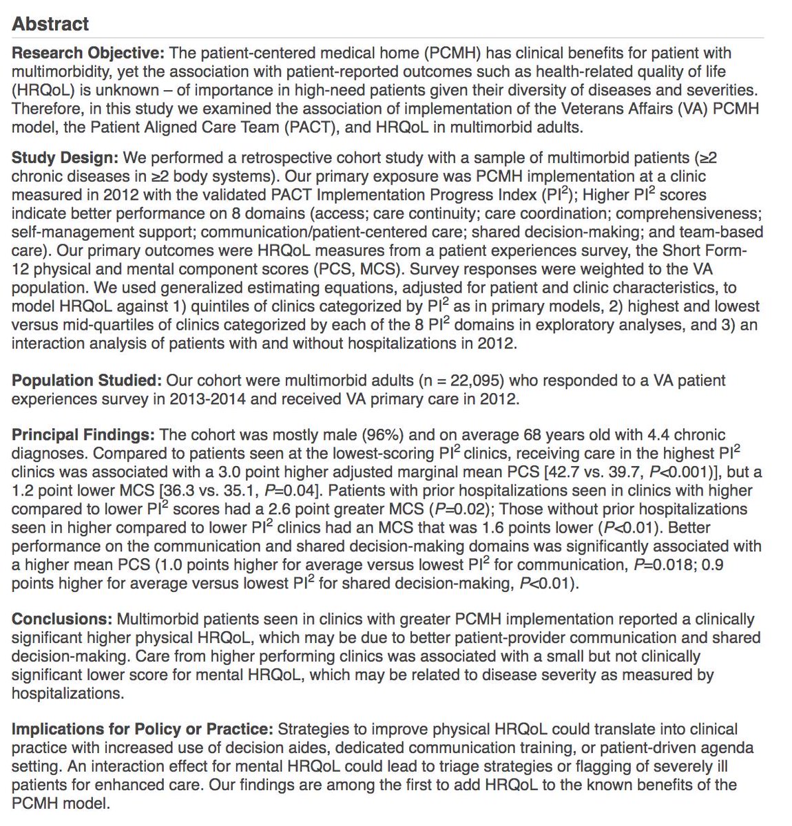 Linnaea Schuttner knows even more about "Association of the Implementation of the Patient-Centered Medical Home with Quality of Life in Patients with Multimorbidity [at the VA]" than I do.