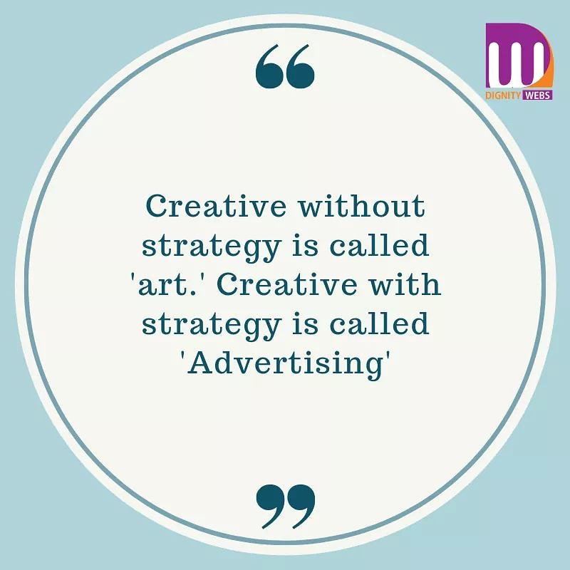 DignityWebs's tweet image. 🔰Creative without strategy is called 'art.' Creative with strategy is called 'Advertising'🔰
.
.
.
.
#advertising #timetorestart #believeinyourself #lis #running #outside #cardin #breath #red #fire #start #instacolor #like4like #wehaveadream #marketing #business #branding