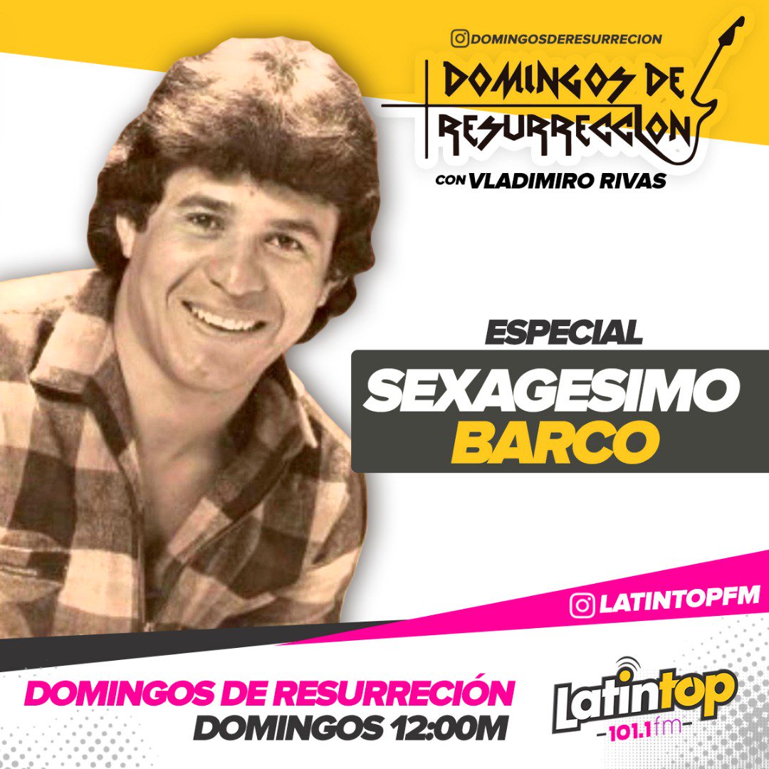 Hoy rendimos tributo a Sexagésimo Barco en #Domingosderesurrección por <a href="/TopRadio903FM/">Top Radio 90.3FM</a>