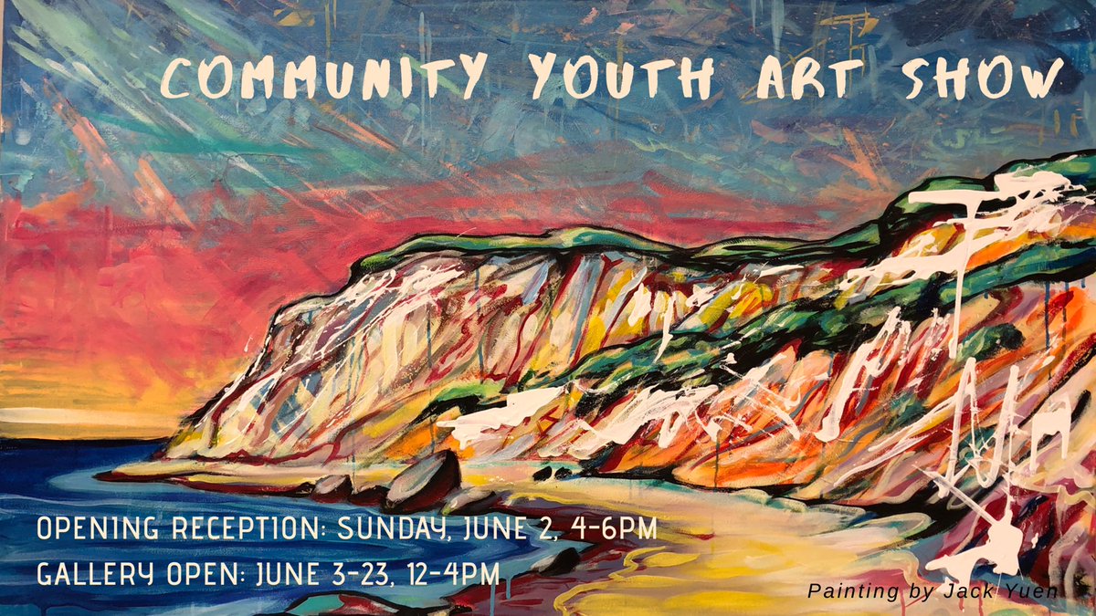 Opening today! “Community Youth Art Show.” Sunday, June 2 from 4-6PM featuring artwork by Garden Gate CDC preschool students &amp; alumni, MV Regional High School and MV Public Charter School high school students, plus 2018 scholarship recipient Opal Wortmann. painting by Jack Yuen.
