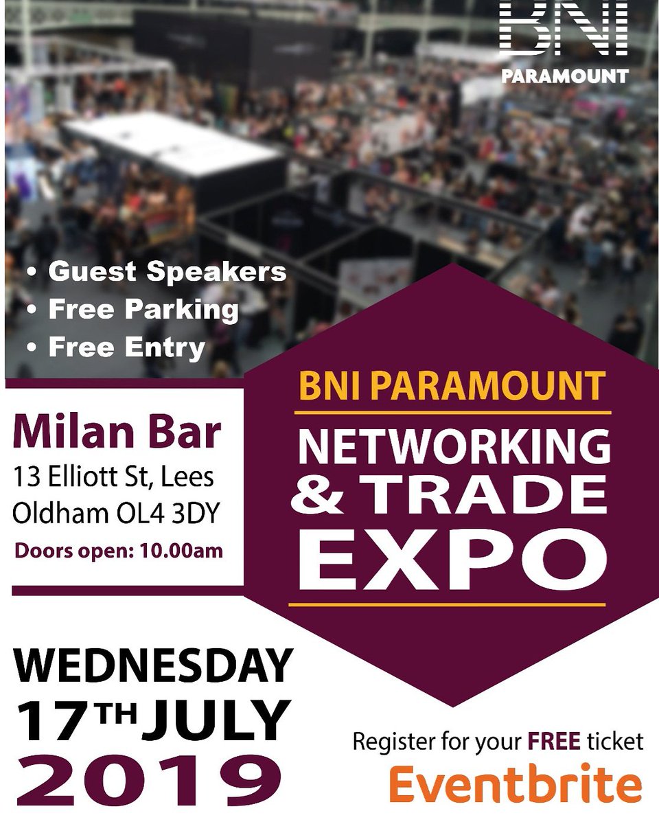 bni_paramount's tweet photo. #Oldham #Networking and #Trade Expo, register your ticket, @MilanBarLees  - 17th July - Doors open 10am...

To register you simply go to https://t.co/95QtK7yyAS
#OldhamHour #tamesidehour #tamesidert #BizHour #Saddleworth #uppermill #greenfield #lees https://t.co/qc9nQrDEKR