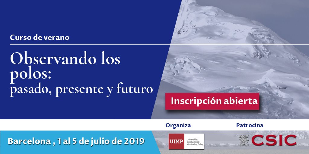 ¡Abrimos la inscripción para un nuevo #curso de verano de la <a href="/UIMP/">UIMP</a>! Una mirada panorámica a la investigación científica del <a href="/CSIC/">CSIC</a> en las zonas polares.  [+INFO] bit.ly/2IjcOh0  #formación #cursosdeverano #viajealosueñospolares