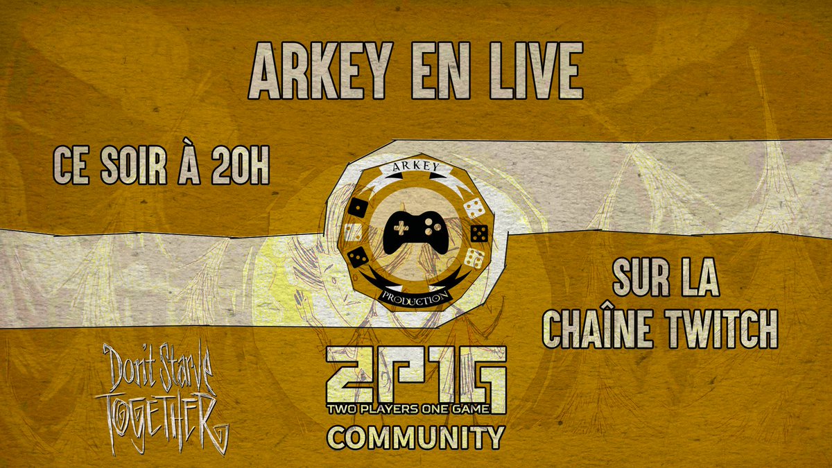 ArkeyProduction's tweet photo. Ce soir sur la chaîne Twitch 2p1g Community ! https://t.co/J0Cvftht1G