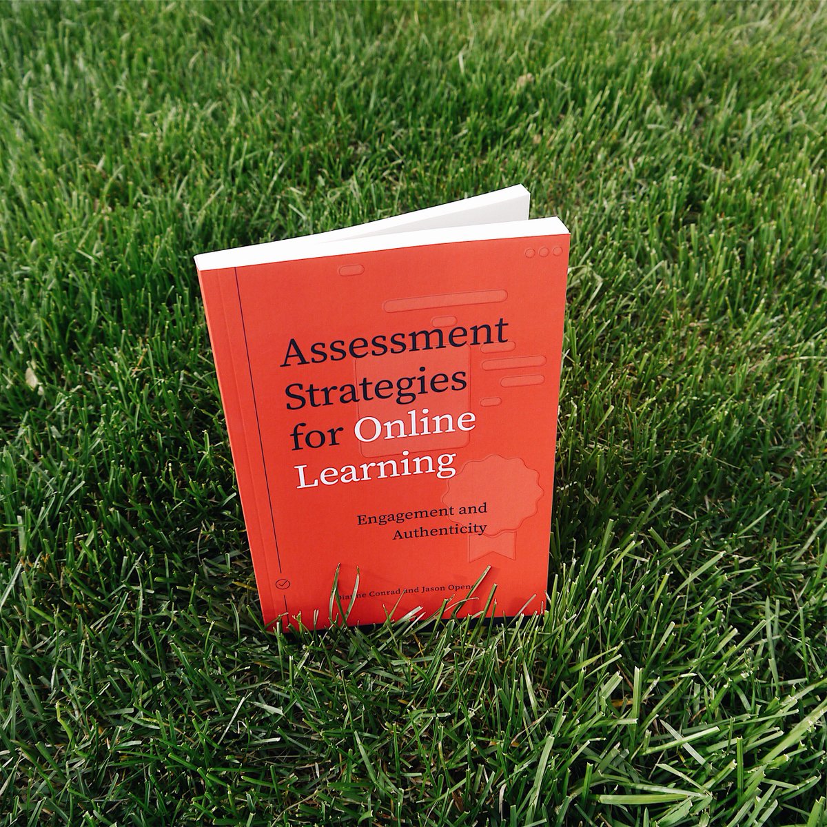 au_press's tweet photo. New for #Congressh 2019! ASSESSMENT STRATEGIES FOR ONLINE LEARNING is an essential handbook with hands-on strategies for assessing and engaging learners in an online environment. https://t.co/LMFoGBBuM4 https://t.co/VqC6oGfXlG