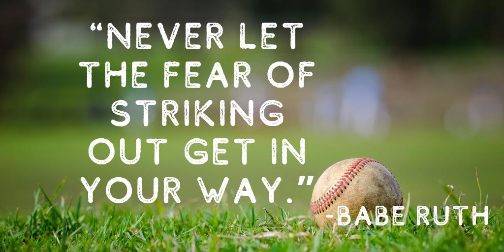 ShareMrOwl's tweet photo. “Never let the fear of striking out get in your way.” - Babe Ruth.

@marshawright #ThinkBIGSundayWithMarsha #GrabInspiration #GreatQuotes #Inspire #ShareMrOwl #Sports https://t.co/2g7ZlHZqmX