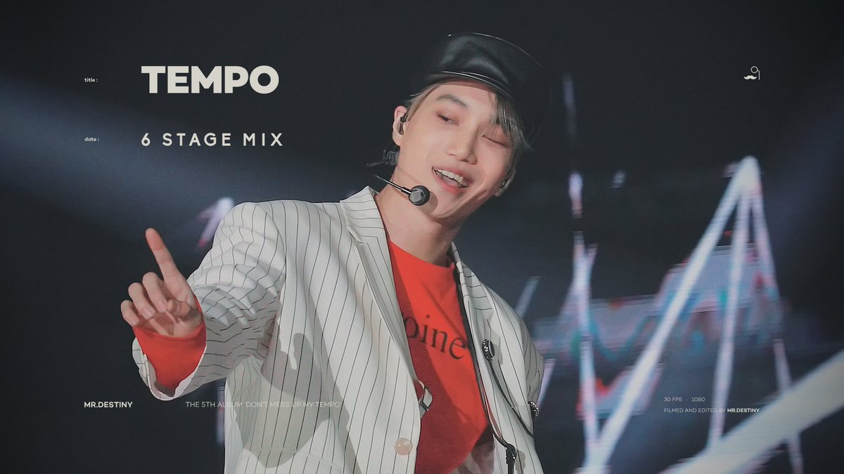 TEMPO KAI COMPILATION (6 Stage Mix)

📼 youtu.be/KGF1hwPwTgQ

#카이듀스 #갓템포 #카이 #엑소카이 #KAI #EXO <a href="/weareoneEXO/">EXO</a>
