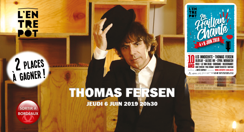 3×2 places à gagner pour THOMAS FERSEN sortirabordeaux.fr/3x2-places-a-g…