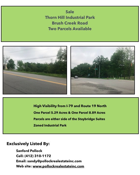 SanfordPollock's tweet image. Sale land in #ThornHill #RIDC #warrendale 8.8 acres or 5.29 acres. Brush Creek Road.  sanfordpollock.com pollockrealestateinc.com (412) 310-1172 #pittsburghproperties #cre #RIDCnorth