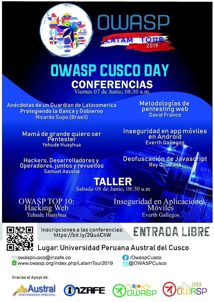 Estan invitados a las charlas OWASP CUSCO DAY-PERU  Este 7 y 8 de Junio #OwaspLatamTour2019  #OwaspCuscoDay 
bit.ly/31curbc