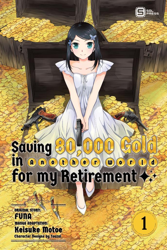 Saving 80,000 Gold in Another World for my Retirement