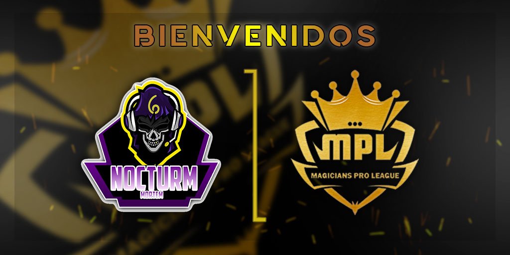 #Bienvenidos | #MPLeague 

🗣️De esta forma seguimos dando la Bienvenida al siguiente Equipo que de igual forma vienen con unas grandes ganas de ser lo Campeones ellos son: <a href="/NocturmMortem/">Nocturm Mortem</a>