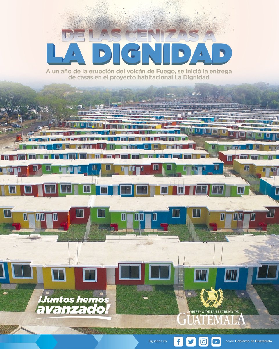 #JuntosHemosAvanzando | A un año de la erupción del volcán de Fuego, se inició la entrega de casas en el proyecto habitacional La Dignidad 🏘️