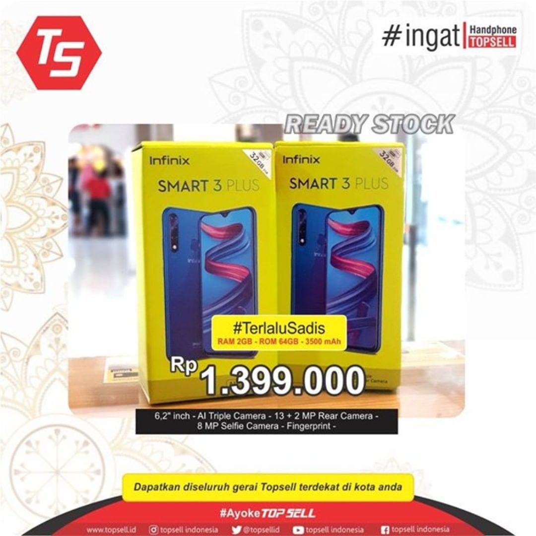 topsellid's tweet image. Ready stock ya di Gerai Topsell buruan langsung cuss beli tag temenmu yang lagi cari Hape !! #terlalusadis #infinix #smart3plus #topsell