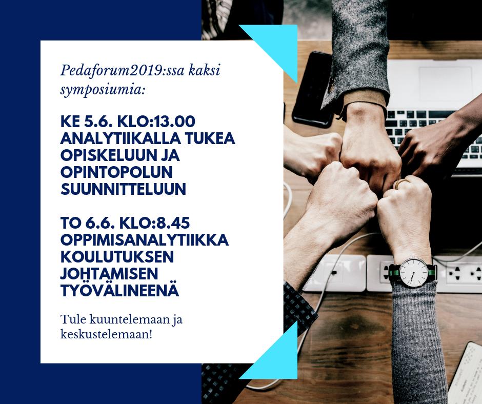 AnalytiikkaAly's tweet photo. Oletko tulossa @pedaforum2019  Helsinkiin? Tiistaina pidämme oppimisanalytiikan verkostotapaamisen. Keskiviikkona symposium Analytiikalla tukea opiskeluun ja opintopolun suunnitteluun ja torstaina aiheella Oppimisanalytiikka koulutuksen johtamisen työvälineenä #oppimisanalytiikka https://t.co/H5I0Gc2UAC