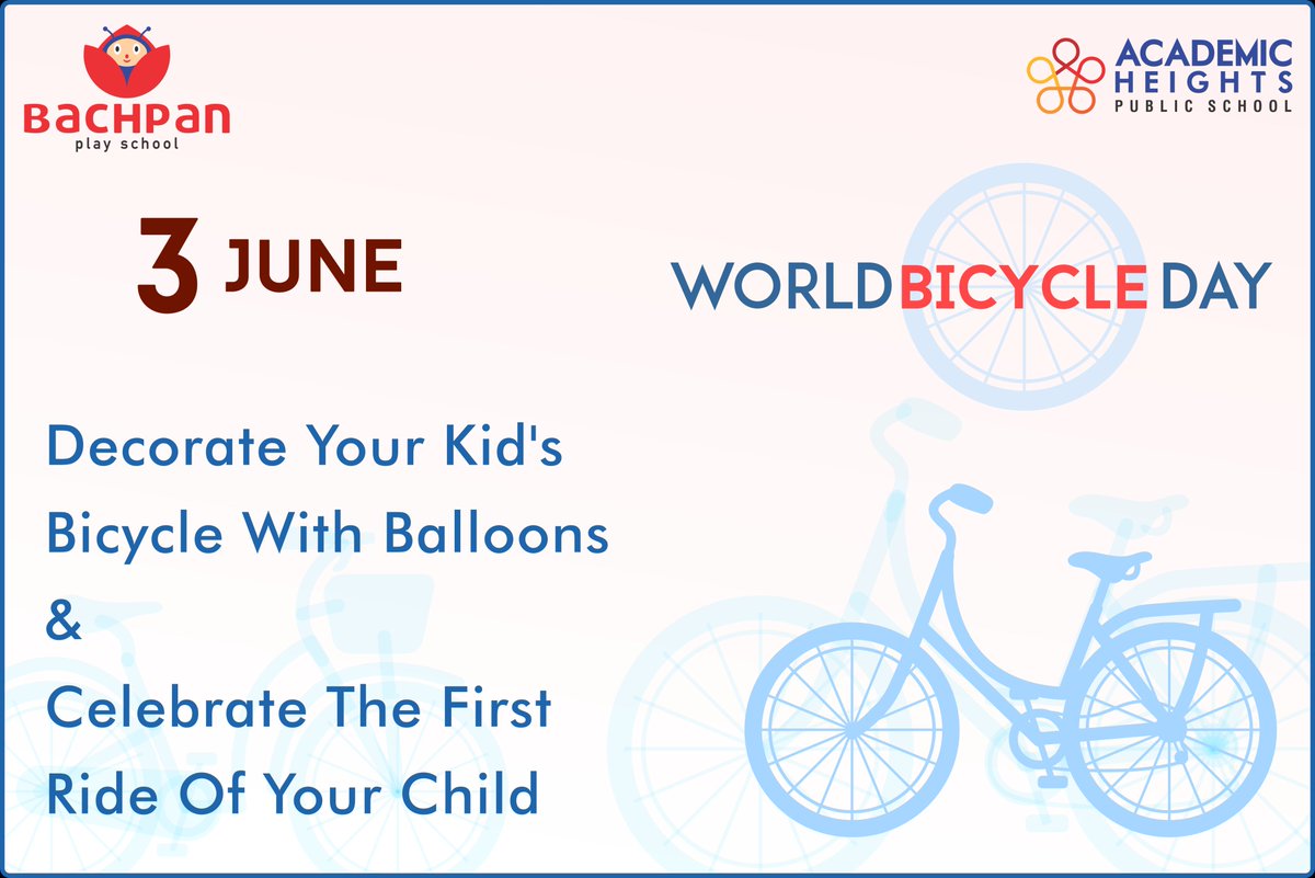 bachpanschool's tweet photo. Decorate your kid's bicycle with balloons and celebrate the first ride of your child..
#World_Bicycle_Day #Cycling #Stay_Fit #Physical_Exercise https://t.co/0SOBzex0ER