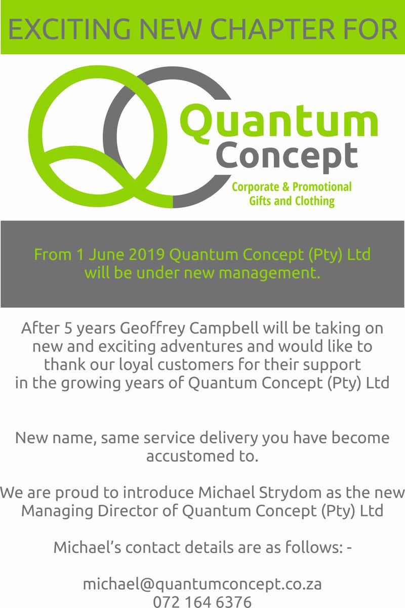 quantumconcept's tweet photo. New name, same service delivery you have become 
accustomed to.

We are proud to introduce Michael Strydom as the new 
Managing Director of Quantum Concept (Pty) Ltd

Michael’s contact details are as follows: -

michael@quantumconcept.co.za
072 164 6376 https://t.co/7gkLxLNXBm
