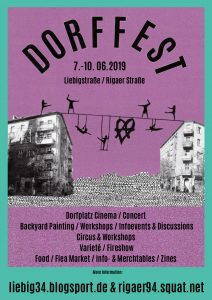 "Ein Dorffest soll es werden weil wir davon überzeugt sind, dass unsere Gedanken und Diskurse in den öffentlichen Raum gehören..." Workshops, Infostände, Kultur &amp; Diskussion: vom 7.-10. Juni auf dem #Dorfplatz, der Straße, #Liebig34 und #Rigaer94! Infos: de.indymedia.org/node/33151