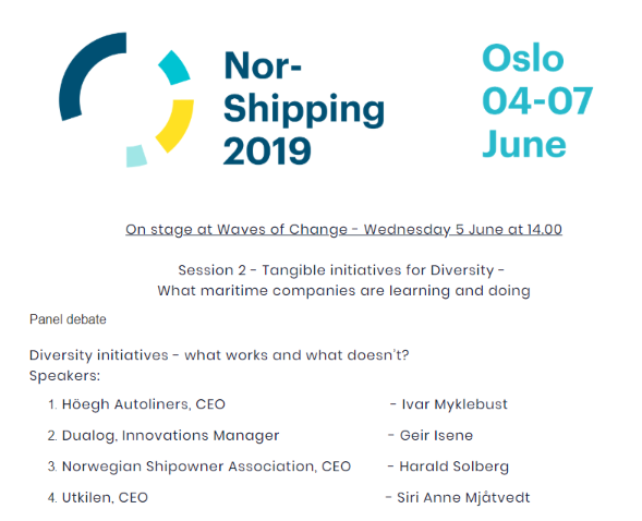 Dualog_News's tweet photo. Listen to us, along with the CEO's from @HoeghAutoliners @Rederiforbundet (Norwegian Shipowners'​ Association), and #UtkilenShipping on the topic "Diversity initiatives - what works and what doesn't?" #NorShipping2019 #NorShipping #WISTA https://t.co/lA7o4ybKiB https://t.co/nw9QAkjP7F