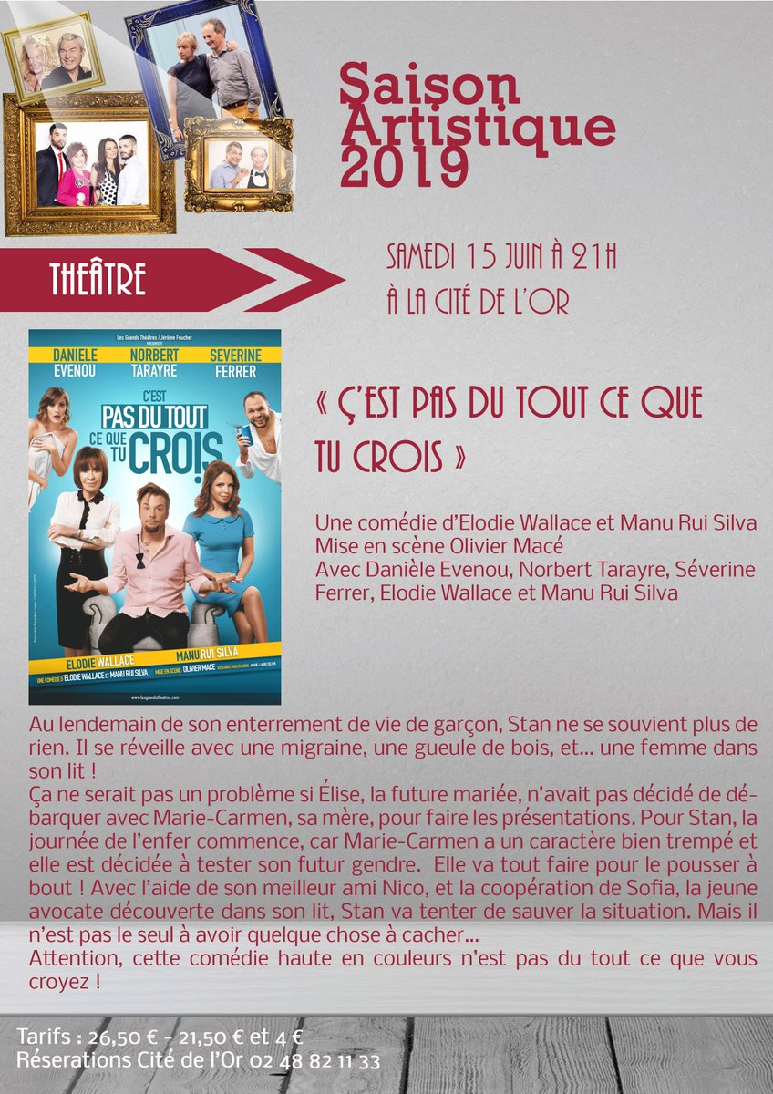 #SaveTheDate Samedi 15 juin à 21h à la Cité de l'Or « C’est pas du tout ce que tu crois » avec Danièle Evenou, @NorbertTarayre, @severineferrer, Elodie Wallace et Manu Rui Silva Plus d’infos sur bit.ly/2XhIdXU vidéos sur bit.ly/2WVQEIf