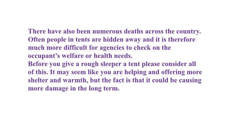 kimberleypike's tweet photo. Rough sleeping is a dangerous and isolating experience. Clearly people want to help- many have started giving out tents, like the ones seen on Outreach today. This is always a contentious issue, but please read the below and think about the possible effects that this may have... https://t.co/AeAEq8fLeF